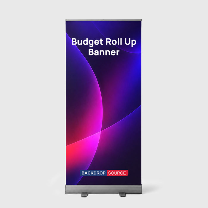 Budget Fabric Roll Up Banner
