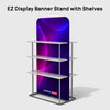 Présentoir EZ Display avec étagères 