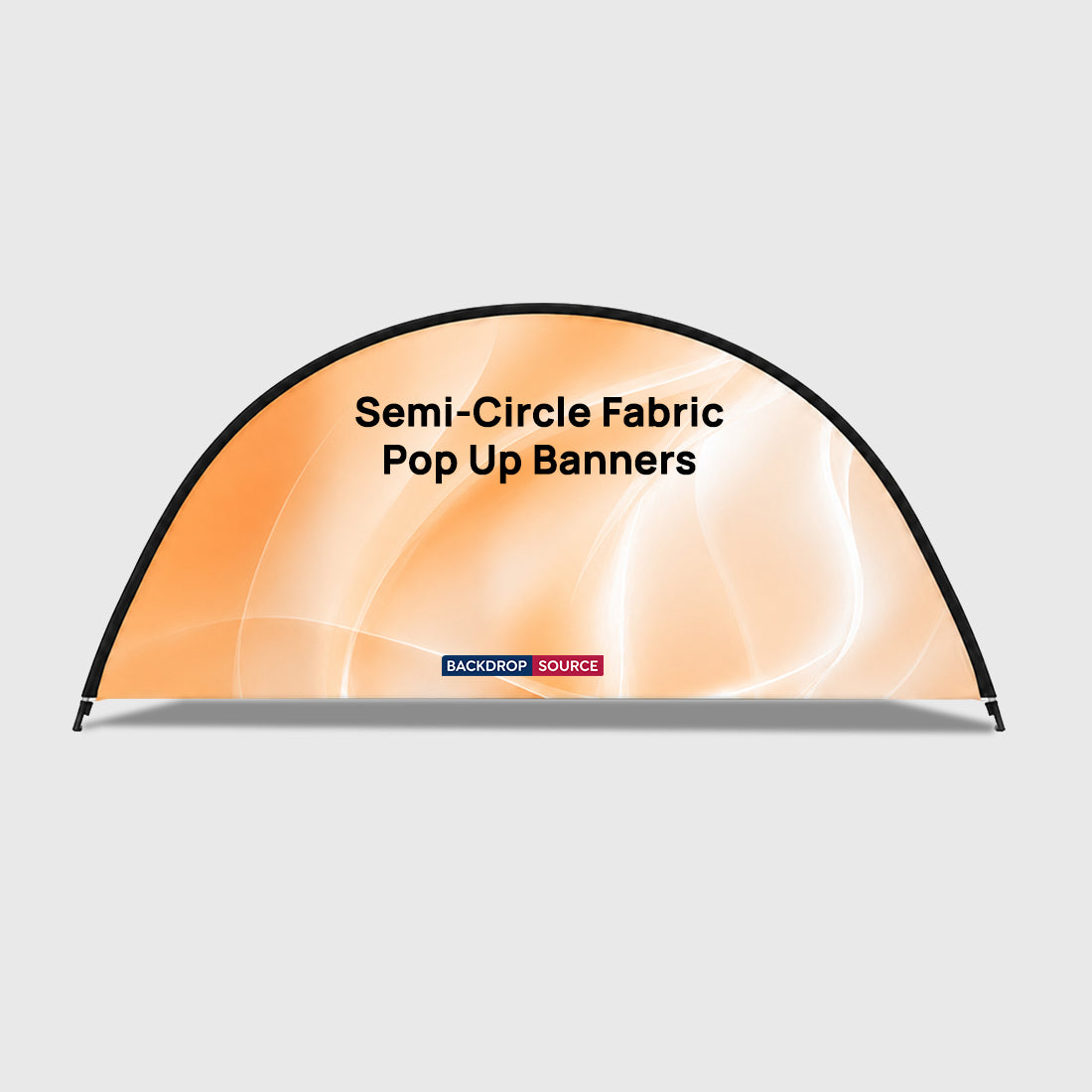 Semi-Circle Fabric Pop Up Banners (Double Side Printed)
